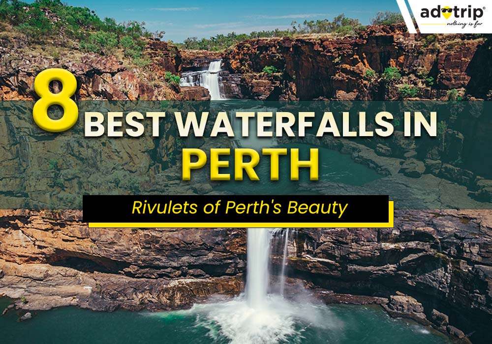 Top 8 Waterfalls In Perth 2024